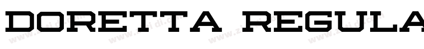 Doretta Regular字体转换 Doretta Regular字体转换
